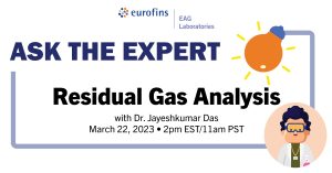 Ask the Expert: Residual Gas Analysis