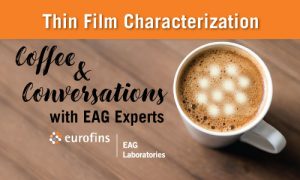 Coffee and Conversations: Thin Film Characterization
